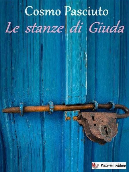 Le stanze di Giuda (eBook, ePUB) Le stanze di Giuda (eBook, ePUB)
