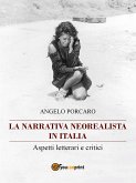 La narrativa neorealista in Italia. Aspetti letterari e critici (eBook, PDF)