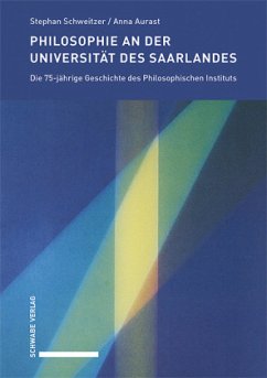 Philosophie an der Universität des Saarlands - Schweitzer, Stephan;Aurast, Anna