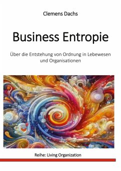 Business Entropie - Dachs, Clemens