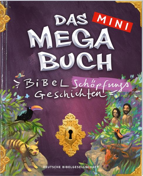 Das mini Megabuch - Bibel-Schöpfungs-Geschichten Das mini Megabuch - Bibel-Schöpfungs-Geschichten