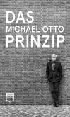 Das Michael Otto Prinzip (Steidl Pocket)