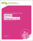BARMER Pflegereport 2023