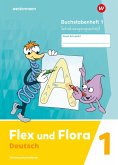 Flex und Flora 1. Buchstabenheft (Schulausgangsschrift) Verbrauchsmaterial