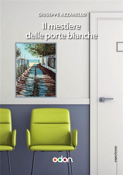 Il mestiere delle porte bianche (eBook, ePUB) Il mestiere delle porte bianche (eBook, ePUB)