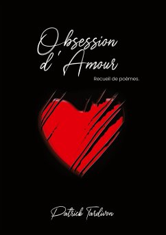 Obsession d'amour - Tardivon, Patrick