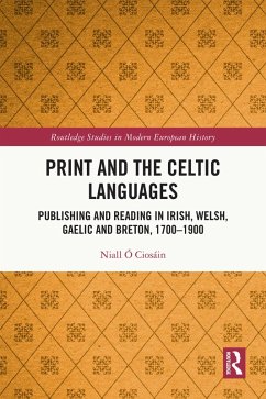 Print and the Celtic Languages (eBook, ePUB) - Ó Ciosáin, Niall