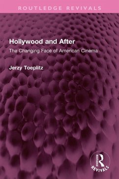 Hollywood and After (eBook, PDF) - Toeplitz, Jerzy