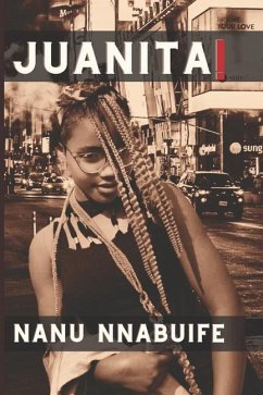 Juanita! - Nnabuife, Nanu