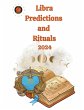 Libra Predictions and Rituals 2024 - Bild 1