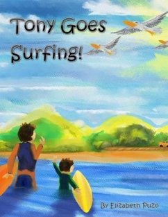 Tony Goes Surfing - Puzo, Elizabeth