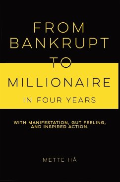 From Bankrupt to Millionaire in Four Years - Hå, Mette