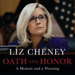 Oath and Honor - Cheney, Liz