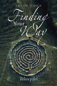 Finding Your Way - Bruce Conn