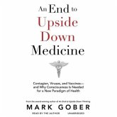 An End to Upside Down Medicine