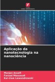 Aplicação da nanotecnologia na nanociência