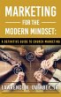 Marketing for the Modern Mindset - Bild 1