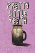 Pretty Little Teeth - Bild 1