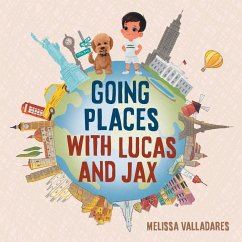 Going Places with Lucas and Jax - Valladares, Melissa