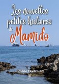 Les nouvelles petites histoires de Mamido