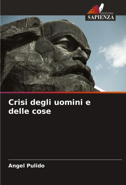 Crisi degli uomini e delle cose