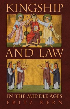 Kingship and Law in the Middle Ages - Kern, Fritz