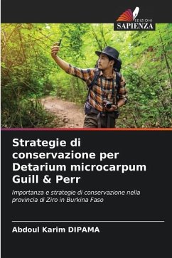 Strategie di conservazione per Detarium microcarpum Guill & Perr - DIPAMA, Abdoul Karim