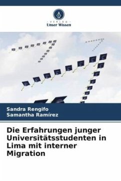 Die Erfahrungen junger Universitätsstudenten in Lima mit interner Migration - Rengifo, Sandra;Ramírez, Samantha