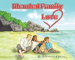 Blended Family Love - Greer, Chrishana