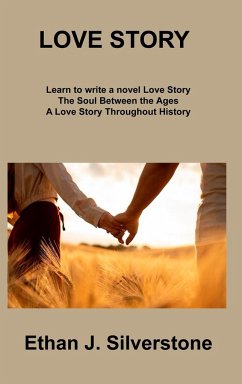 Love Story - Silverstone, Ethan J.