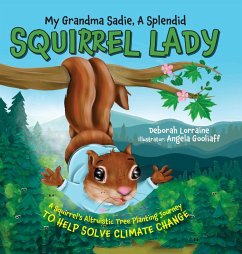 Cover My Grandma Sadie, A Splendid Squirrel Lady