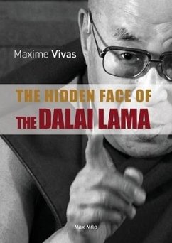 The Hidden Face of the Dalai Lama - Vivas, Maxime