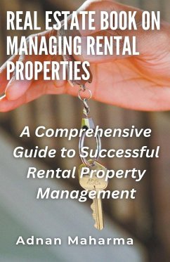 Real Estate Book on Managing Rental Properties - Maharma, Andan