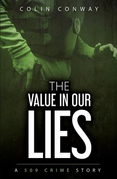 The Value in Our Lies - Conway, Colin