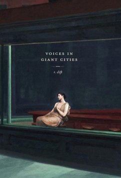 Voices in Giant Cities - Clift, R.