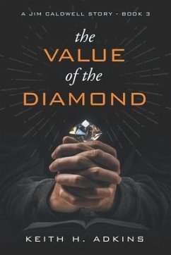 The Value of the Diamond - Adkins, Keith H