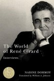 The World of René Girard