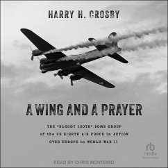 A Wing and a Prayer - Crosby, Harry H
