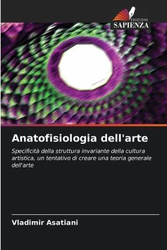 Anatofisiologia dell'arte - Asatiani, Vladimir