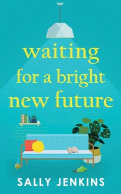Waiting for a Bright New Future - Jenkins, Sally