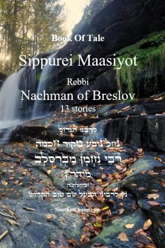 Book Of Tale Sippurei Maasiyot - Rebbi Nachman of Breslov - Breslov, Rebbi Nachman