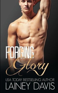 Forging Glory - Davis, Lainey