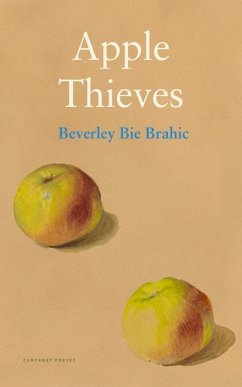 Apple Thieves - Brahic, Beverley Bie