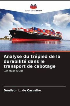 Analyse du trépied de la durabilité dans le transport de cabotage - L. de Carvalho, Denilson