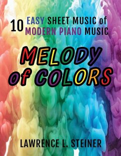 Melody of Colors - Piano, Pan; Steiner, Lawrence L.