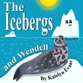 The Icebergs and Wendell