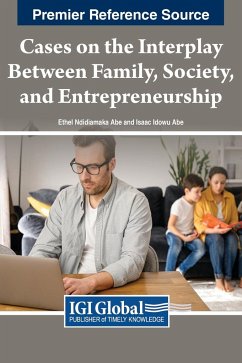 Cases on the Interplay Between Family, Society, and Entrepreneurship