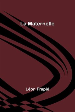 La Maternelle - Frapié, Léon