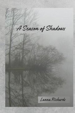 A Season of Shadows - Richards, Lanna