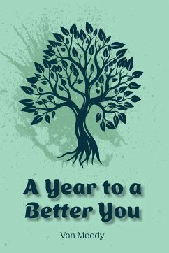 A Year to a Better You - Moody, Van